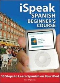 Enlarge image Cover: iSpeak Spanish Beginner's Course (MP3 CD+ Guide) - McGraw-Hill Professional