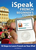 Cover: iSpeak French Beginner's Course (MP3 CD + Guide) - McGraw-Hill Contemporary