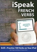 Cover: iSpeak French Verbs (MP3 CD + Guide) - McGraw-Hill Professional