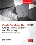 Cover: Oracle Database 12c Oracle RMAN Backup and Recovery - McGraw-Hill Professional