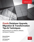 Cover: Oracle Database Upgrade, Migration & Transformation Tips & Techniques - McGraw-Hill Inc.,US