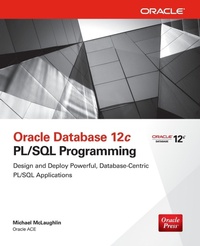 Enlarge image Cover: Oracle Database 12c PL/SQL Programming - Osborne/McGraw-Hill