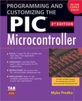 Cover: Programming and Customizing the PIC Microcontroller - TAB Books Inc
