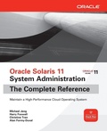 Cover: Oracle Solaris 11 System Administration The Complete Reference - Osborne/McGraw-Hill