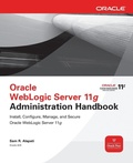 Cover: Oracle WebLogic Server 11g Administration Handbook - Osborne/McGraw-Hill