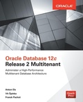 Cover: Oracle Database 12c Release 2 Multitenant - McGraw-Hill Education