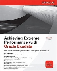 Abbildung von: Achieving Extreme Performance with Oracle Exadata - Osborne/McGraw-Hill