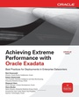 Cover: Achieving Extreme Performance with Oracle Exadata - Osborne/McGraw-Hill