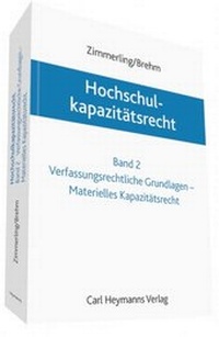 Abbildung von: Hochschulkapazitätsrecht - Carl Heymanns Verlag