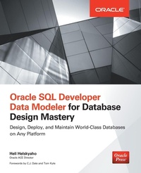 Enlarge image Cover: Oracle SQL Developer Data Modeler for Database Design Mastery - McGraw-Hill Inc.,US