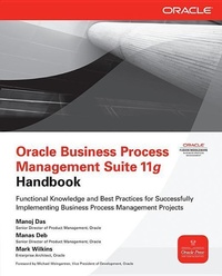 Enlarge image Cover: Oracle Business Process Management Suite 11g Handbook - Osborne/McGraw-Hill
