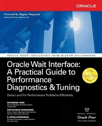 Enlarge image Cover: Oracle Wait Interface: A Practical Guide to Performance Diagnostics & Tuning - Osborne/McGraw-Hill