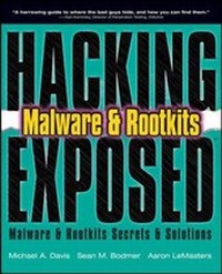 Enlarge image Cover: HACKING EXPOSED MALWARE AND ROOTKITS - Osborne/McGraw-Hill