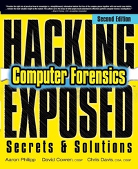 Enlarge image Cover: Hacking Exposed Computer Forensics, Second Edition - Osborne/McGraw-Hill
