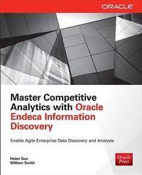 Enlarge image Cover: Master Competitive Analytics with Oracle Endeca Information Discovery - McGraw-Hill Professional