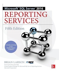 Enlarge image Cover: Microsoft SQL Server 2016 Reporting Services, Fifth Edition - McGraw-Hill Education