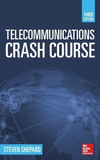 Enlarge image Cover: Telecommunications Crash Course, Third Edition - McGraw-Hill Professional