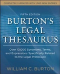 Cover: Burtons Legal Thesaurus 5th edition: Over 10,000 Synonyms, Terms, and Expressions Specifically Related to the Legal Profession - McGraw-Hill Professional