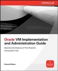 Cover: Oracle VM Implementation and Administration Guide - McGraw-Hill Professional