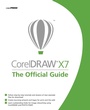 Cover: CorelDRAW X7: The Official Guide - McGraw-Hill Professional