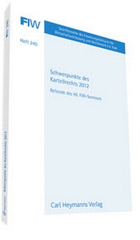 Abbildung von: Schwerpunkte des Kartellrechts 2012 - Carl Heymanns Verlag