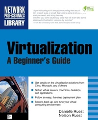Enlarge image Cover: Virtualization, A Beginner's Guide - Osborne/McGraw-Hill
