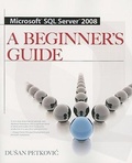Cover: MICROSOFT SQL SERVER 2008 A BEGINNER'S GUIDE 4/E - Osborne/McGraw-Hill