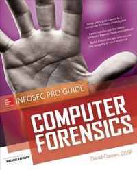 Enlarge image Cover: Computer Forensics InfoSec Pro Guide - Osborne/McGraw-Hill