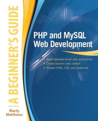 Enlarge image Cover: PHP and MySQL Web Development: A Beginner's Guide - McGraw-Hill Professional