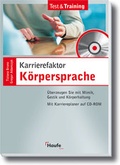Cover: Karrierefaktor K&ouml;rpersprache - Haufe-Lexware