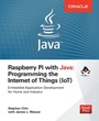 Cover: Raspberry Pi with Java: Programming the Internet of Things (IoT) (Oracle Press) - McGraw-Hill Inc.,US