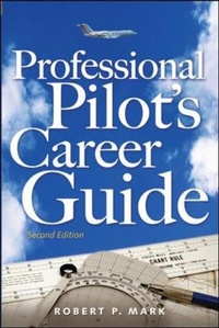 Enlarge image Cover: Professional Pilot's Career Guide - McGraw-Hill Professional