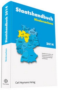 Abbildung von: Staatshandbuch Niedersachsen 2014 - Carl Heymanns Verlag