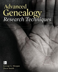Enlarge image Cover: Advanced Genealogy Research Techniques - Osborne/McGraw-Hill