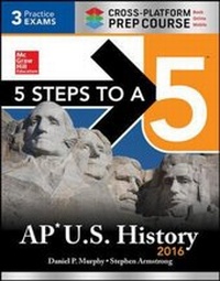 Enlarge image Cover: 5 Steps to a 5 AP U.S. History 2017, Cross-Platform Prep Course - McGraw Hill Higher Education