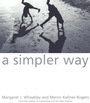 Cover: A Simpler Way - Berrett-Koehler