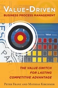 Cover: Value-Driven Business Process Management: The Value-Switch for Lasting Competitive Advantage - McGraw-Hill Professional