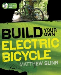 Abbildung von: Build Your Own Electric Bicycle - TAB Books Inc