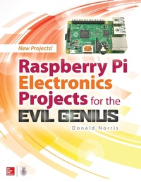 Abbildung von: Raspberry Pi Electronics Projects for the Evil Genius - McGraw-Hill Education
