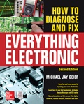 Cover: How to Diagnose and Fix Everything Electronic, Second Edition - McGraw-Hill Inc.,US