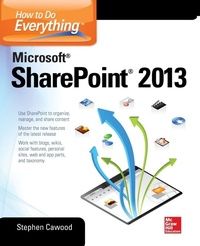 Enlarge image Cover: How to Do Everything Microsoft SharePoint 2013 - Osborne/McGraw-Hill