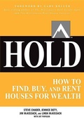 Cover: HOLD: How to Find, Buy, and Rent Houses for Wealth - McGraw-Hill Professional