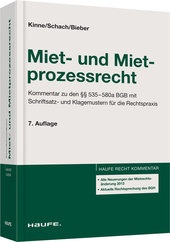 Haufe Recht Kommentar Miet Und Mietprozessrecht Kommentar Zu Den 535 580a Bgb Mit Schriftsatz Und Klagemustern Fur Die Rechtspraxis Kinne Schach Bieber Schweitzer Online