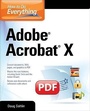 Cover: How to Do Everything Adobe Acrobat X - Osborne/McGraw-Hill