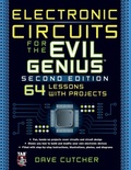 Cover: Electronic Circuits for the Evil Genius 2/E - TAB Books Inc