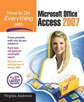 Cover: How to Do Everything with Microsoft Office Access 2007 - Osborne/McGraw-Hill