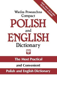 Abbildung von: Wiedza Powszechna Compact Polish and English Dictionary - NTC Publishing Group,U.S.