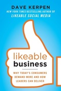 Cover: Likeable Business: Why Today's Consumers Demand More and How Leaders Can Deliver - McGraw-Hill Professional