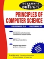 Cover: Schaum's Outline of Principles of Computer Science - Schaum Outline Series