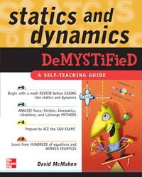 Enlarge image Cover: Statics and Dynamics Demystified - McGraw-Hill Professional